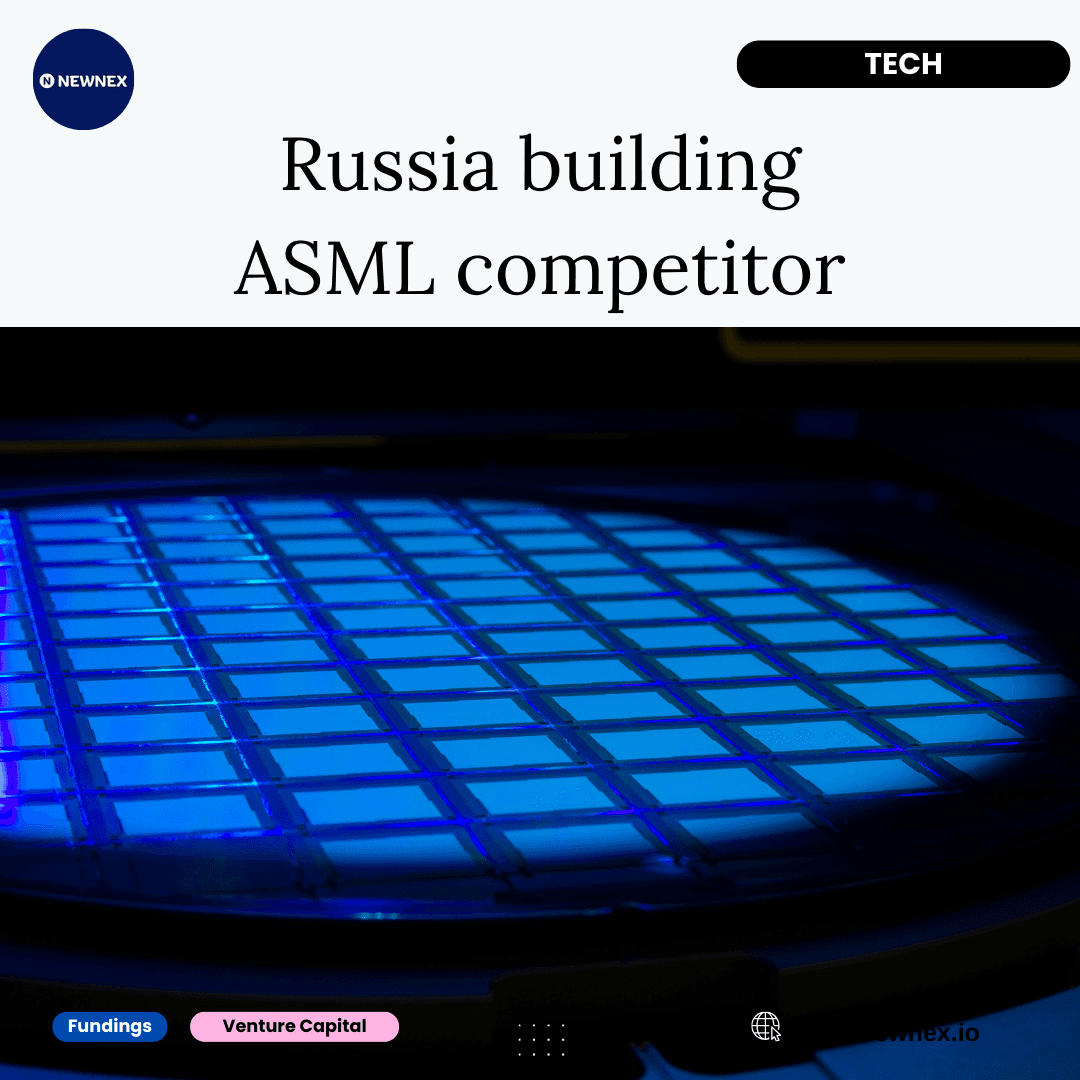 Russia's EUV Lithography System: A Challenger to ASML's Dominance